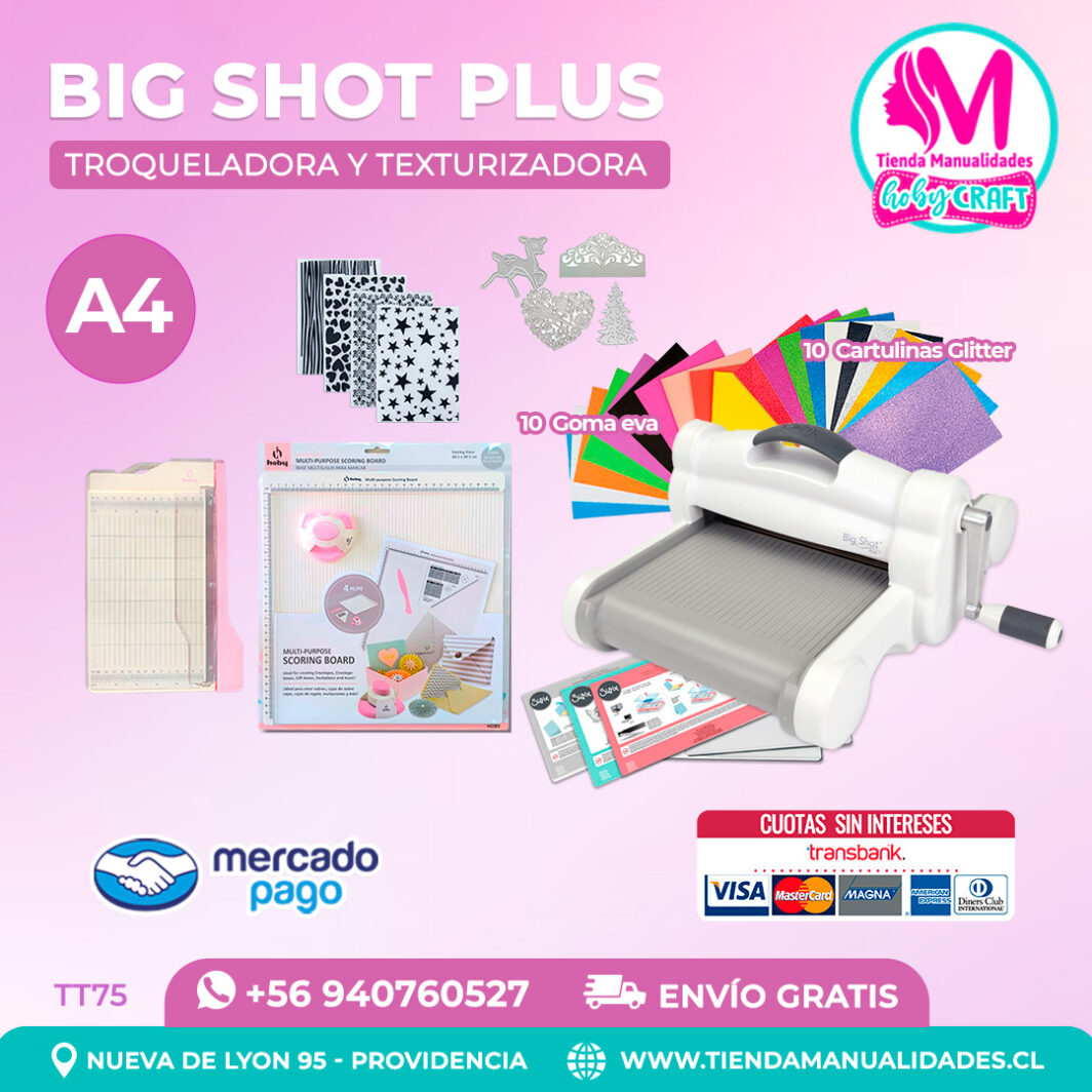 TT75 Troqueladora y Texturizadora Big shot Plus - Entrega inmediata